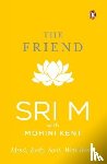 M, Sri, Noon, Mohini Kent - The Friend