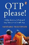 Vasudevan, Vandana - OTP Please