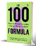 Rastogi, Siddhartha, Mohan, Koushik - The 100X Formula
