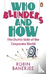 Banerjee, Robin - Who Blunders and How