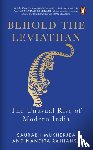 Mukherjea, Saurabh, Rajhansa, Nandita - Behold the Leviathan