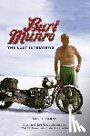 Birss, Neill - BURT MUNRO THE LOST INTERVIEWS
