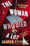 Fforde, Jasper - WOMAN WHO DIED A LOT