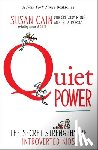 Cain, Susan, Mone, Gregory, Moroz, Erica - Quiet Power