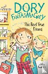 Hanlon, Abby - Hanlon, A: Dory Fantasmagory: The Real True Friend
