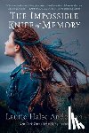 Anderson, Laurie Halse - The Impossible Knife of Memory