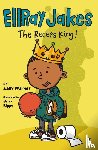 Sally Warner, Brian Biggs - EllRay Jakes the Recess King!