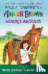 Danziger, Paula - AMBER BROWN HORSES AROUND