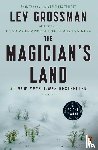 Grossman, Lev - Magician's Land