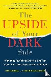 Kashdan, Todd B., Biswas-Diener, Robert - The Upside of Your Dark Side