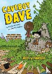 Reynolds, Aaron - Caveboy Dave: Not So Faboo