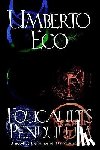 Eco, Umberto - Eco, U: Foucault's Pendulum (Trade)