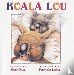 Fox, Mem - Koala Lou