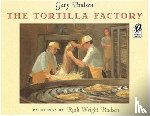 Gary Paulsen, R. Wright Paulsen, Ruth Wright Paulsen - The Tortilla Factory