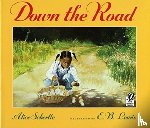 Alice Schertle, E.B. Lewis - Down the Road