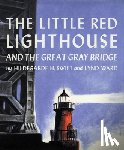 Swift, Hildegarde H. - The Little Red Lighthouse and the Great Gray Bridge