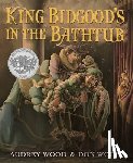 Wood, Audrey - King Bidgood's in the Bathtub