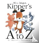 Inkpen, Mick - Kipper's A to Z