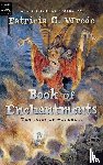 Wrede, Patricia C. - Book of Enchantments