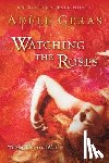 Geras, Adele - Watching the Roses