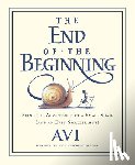 Avi - The End of the Beginning