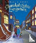 Rosen Michael J. Rosen, Iwai Melissa Iwai - Chanukah Lights Everywhere