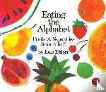 Ehlert Lois Ehlert - Eating the Alphabet