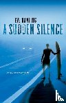 Bunting, Eve - A Sudden Silence