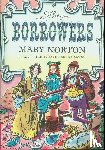 Norton, Mary - Norton, M: Borrowers