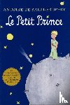 Saint-Exupery, Antoine de - Le Petit Prince