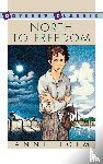 Holm, Anne - North to Freedom