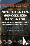 Reed, John Shelton - My Tears Spoiled My Aim