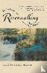 Moore, Kathleen Dean - Riverwalking