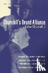 Charmley, John, Charmley - Churchill's Grand Alliance