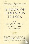 Milosz Czeslaw Milosz - A Book of Luminous Things