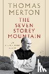 Merton Thomas Merton - The Seven Storey Mountain