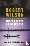 Wilson, Robert - Instruments of Darkness