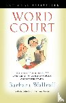 Wallraff, Barbara - Word Court