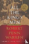 Robert Penn Warren - All the King's Men