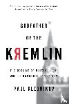 Klebnikov, Paul - Godfather of the Kremlin