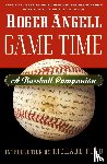 Angell, Roger - Game Time