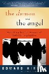 Hirsch, Edward - The Demon and the Angel: Searching for the Source of Artistic Inspiration