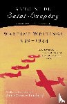Saint-Exupery, Antoine De, Saint-Exupery - Wartime Writings 1939-1944