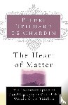 Teilhard De Chardin, Pierre, Teilhard De Chardin, De Chardin, Teilhard De Chardin - The Heart of Matter