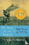 Merton Thomas Merton - No Man Is an Island