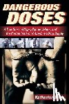 Eban, Katherine - Dangerous Doses