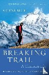 Blum Arlene Blum - Breaking Trail