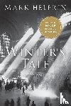 Helprin, Mark - Winter's Tale