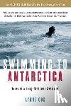 Cox Lynne Cox - Swimming to Antarctica