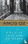 Oz Amos Oz, de Lange Nicholas de Lange - A Tale of Love and Darkness